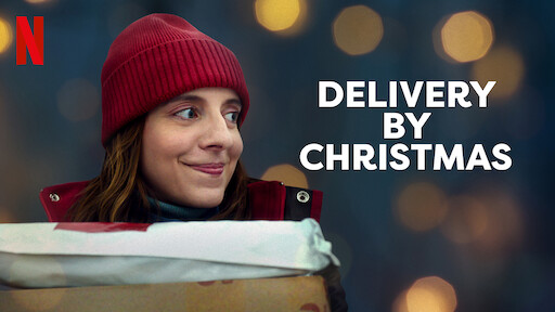 Watch Delivery by Christmas | Netflix Official Site